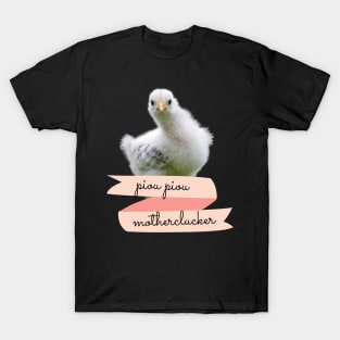 Angry Fowl Piou Piou Motherclucker Funny Chicken Lover Gift T-Shirt